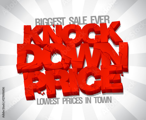 Knock down price, lowest price in town, sale design