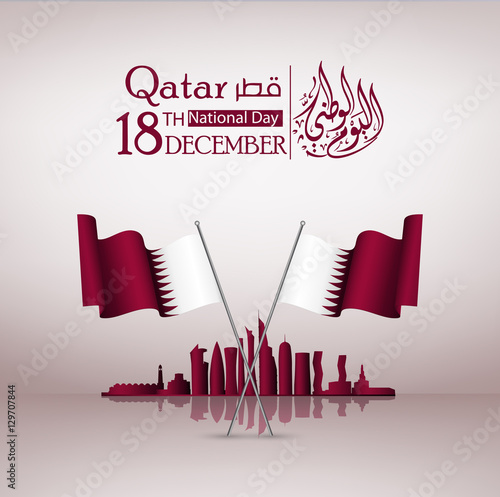 Qatar national day, Qatar independence day , december 18 th . translation: Qatar national day 18 december 