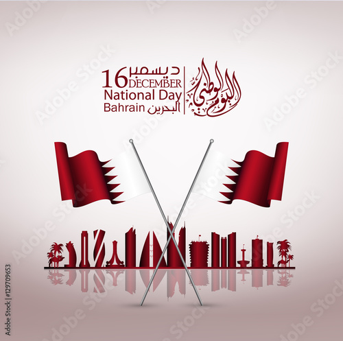 Bahrain national day, Bahrain independence day , december 16 th . translation: Qatar national day 16 december 