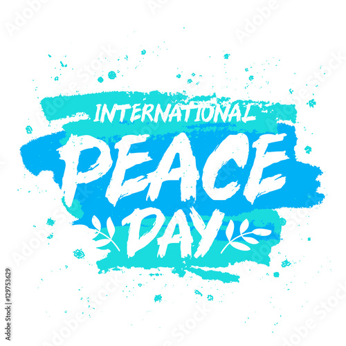 International Peace Day. Trend calligraphy