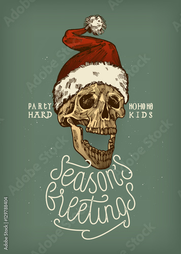 santa skull season's greetings vintage calligraphy card on warm blue backgroung. party hard kids.