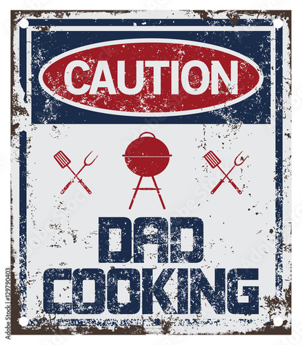 Dad Cooking sign