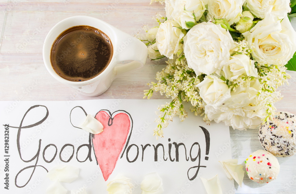 Fototapeta premium white roses, coffee and good morning note