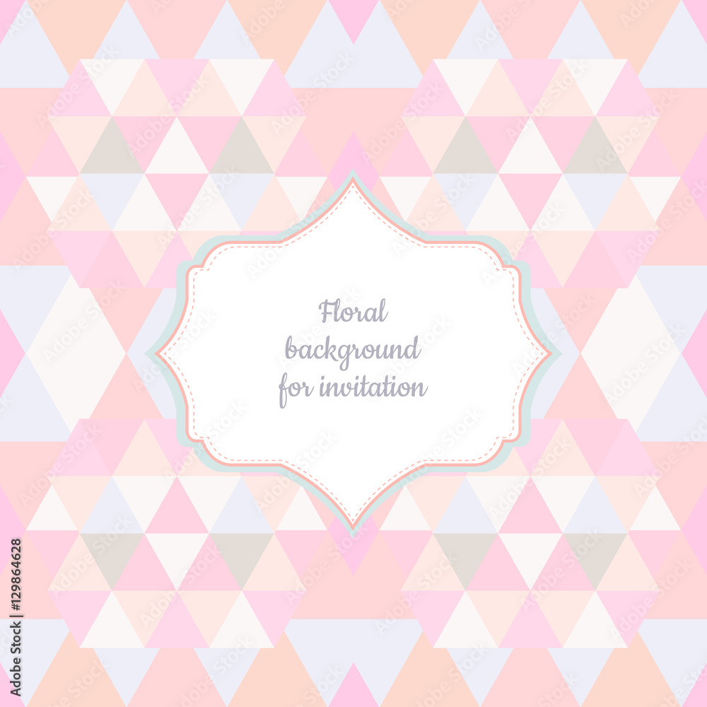 Floral frame for card or invitation. Background with geometrical shapes.