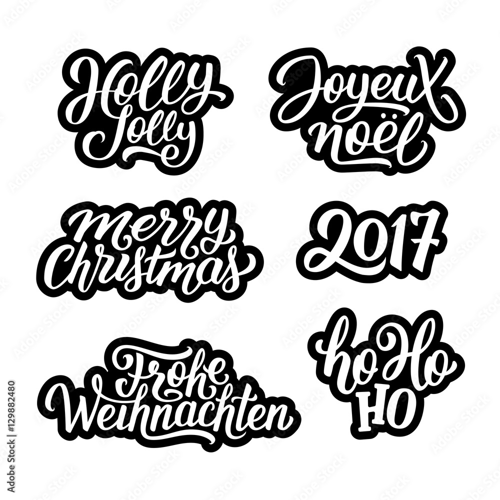 Merry Christmas vector labels set with french and german greetings text. Holly jolly, Ho-ho-ho and 2017 hand lettering on black-white stickers collection. Merry Christmas vector labels set with french and german greetings text. Holly jolly, Ho-ho-ho and 2017 hand lettering on black-white stickers collection.