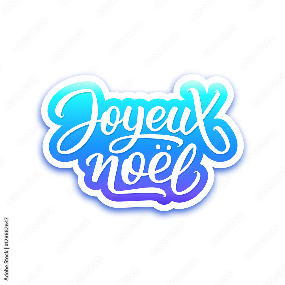 Joyeux Noel text on paper label with hand lettering over white background. Merry Christmas sticker or greeting card vector design template with french inscription