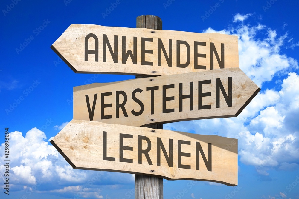 Lerning concept (Anwenden, Verstehen, Lernen German, use, understand