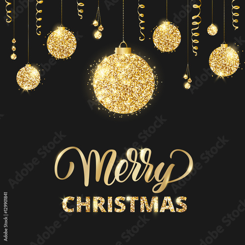 Merry Christmas card with lettering and glitter decoration. Hanging golden balls, ribbons