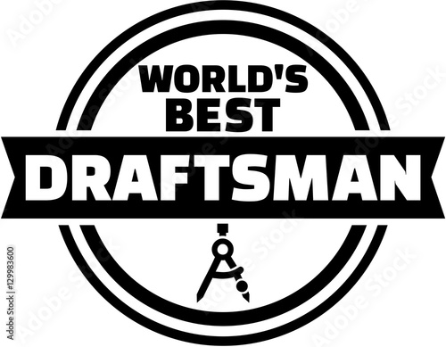World's best draftsman button