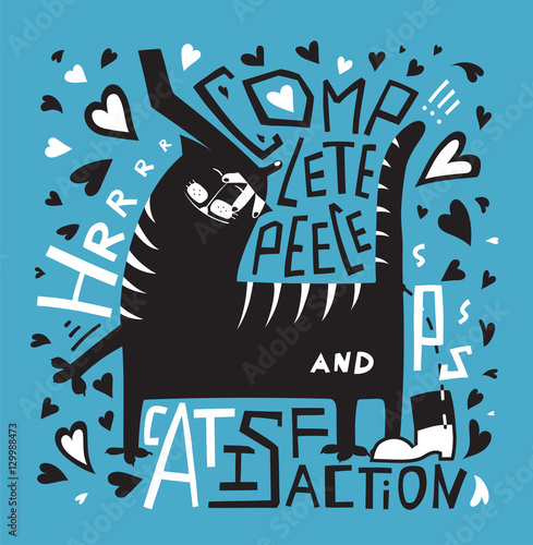 Cat humorous poster print fun design with lettering.