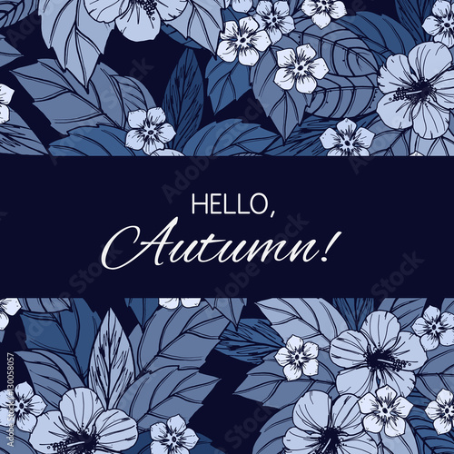 Indigo autumn floral design...