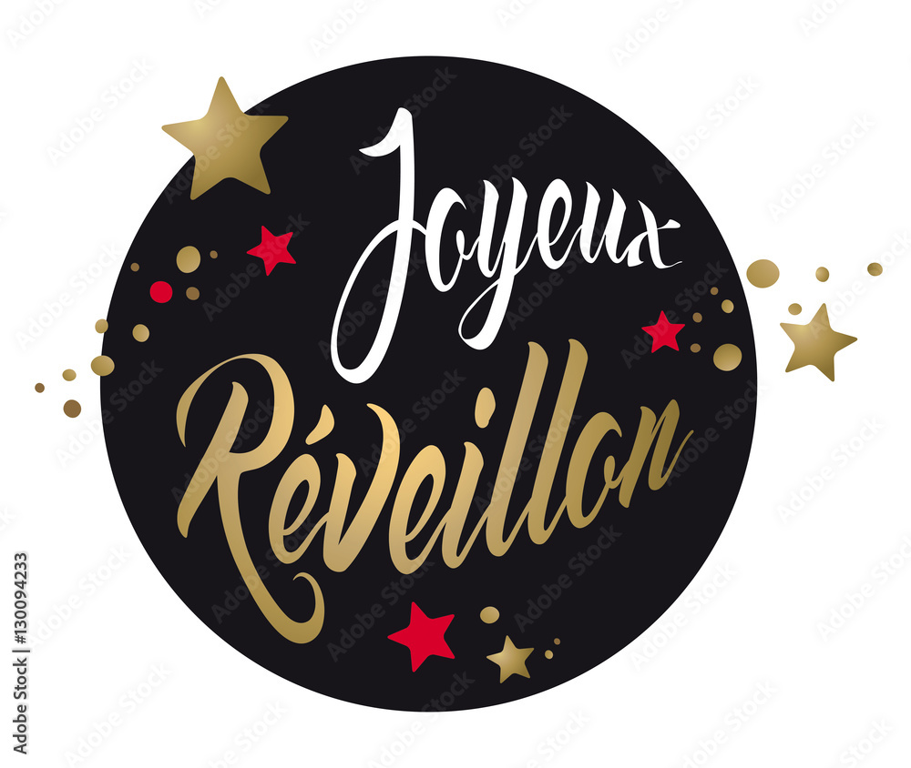 Joyeux Reveillon Etiquette Stock Vector Adobe Stock Joyeux Reveillon Etiquette Stock Vector Adobe Stock