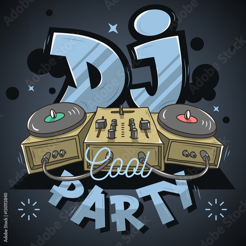 Dj Cool Party Design For Event Poster. Sound Mixer And Gramophon