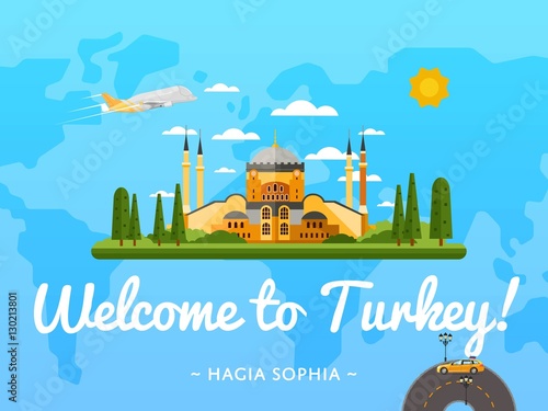 Welcome to Turkey poster with famous attraction vector illustration. Travel design with Saint Sophie Cathedral in Istanbul. Worldwide air traveling, time to travel, discover new places, explore world