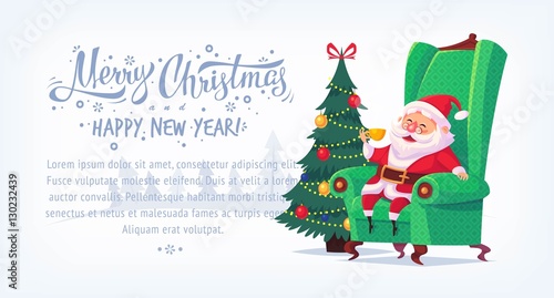 Cute cartoon Santa Claus sitting in chair drinking tea Merry Christmas vector illustration horizontal banner