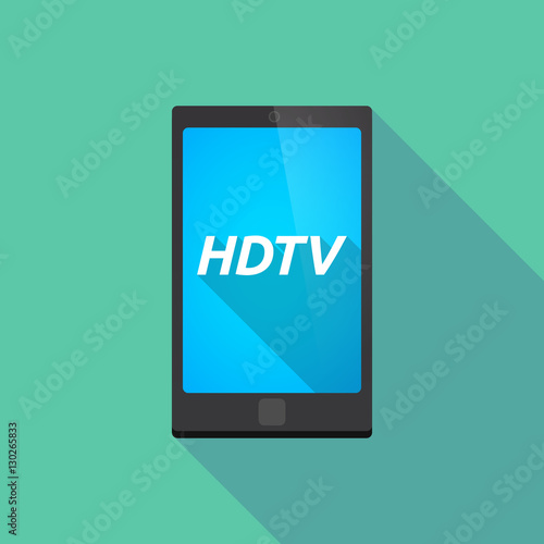 Long shadow smart phone with    the text HDTV