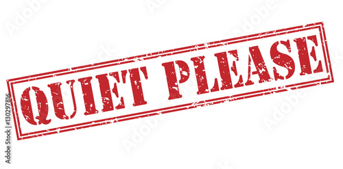 quiet please red stamp on white background