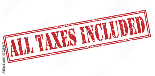 all taxes included red stamp on white background