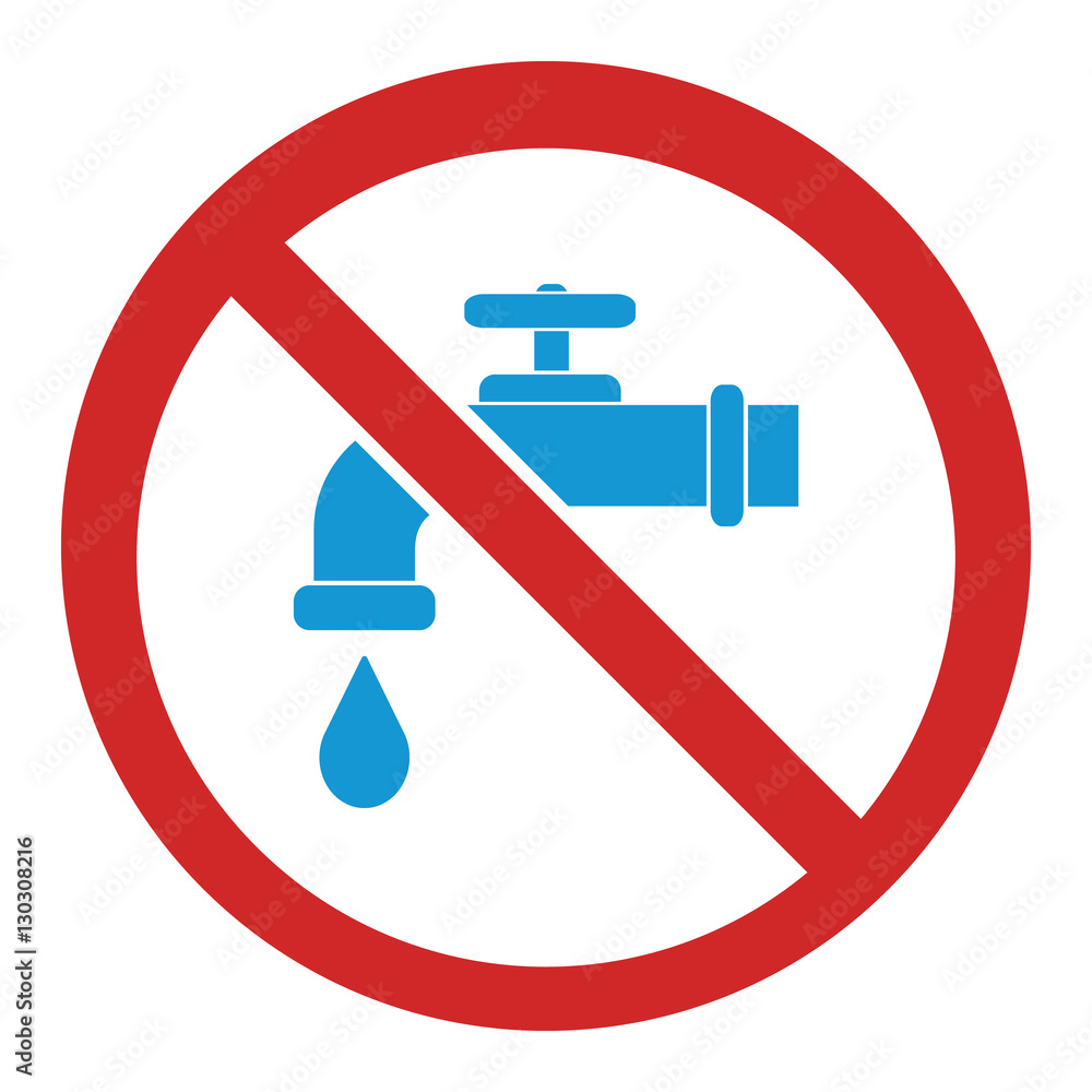 Not drinking water. No water sign. Vector illustration Not drinking water. No water sign. Vector illustration