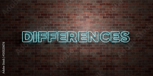 DIFFERENCES - fluorescent Neon tube Sign on brickwork - Front view - 3D rendered royalty free stock picture. Can be used for online banner ads and direct mailers..