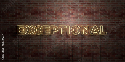 EXCEPTIONAL - fluorescent Neon tube Sign on brickwork - Front view - 3D rendered royalty free stock picture. Can be used for online banner ads and direct mailers..