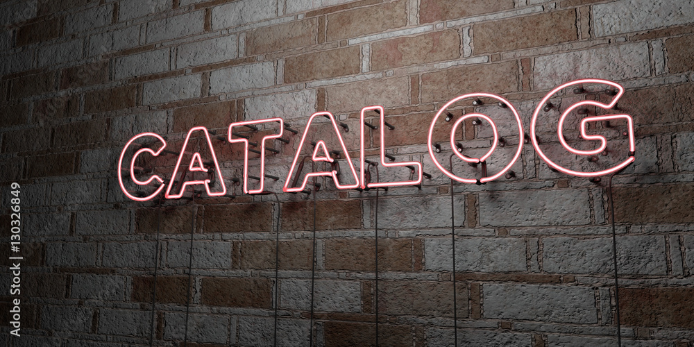 Fototapeta premium CATALOG - Glowing Neon Sign on stonework wall - 3D rendered royalty free stock illustration. Can be used for online banner ads and direct mailers..