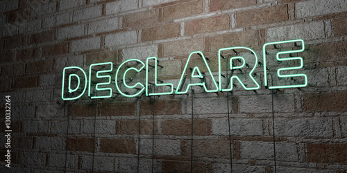 DECLARE - Glowing Neon Sign on stonework wall - 3D rendered royalty free stock illustration. Can be used for online banner ads and direct mailers..