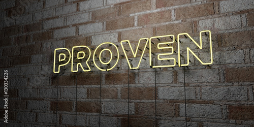 PROVEN - Glowing Neon Sign on stonework wall - 3D rendered royalty free stock illustration. Can be used for online banner ads and direct mailers..