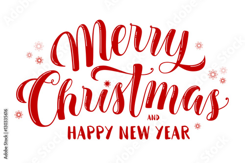 Merry Christmas and Happy New Year text, lettering for greeting cards, banners, posters, isolated vector illustration. Merry Christmas and Happy New Year greeting photo