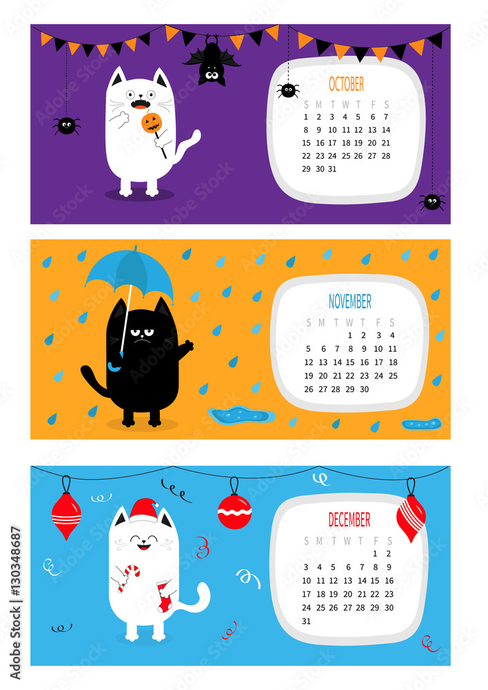 Cat calendar 2017 horizontal. Cute funny cartoon character set. October  November December month. Rain umbrella Santa hat Merry Christmas ball sock  Candy cane, Bat spider, flag pumpkin Halloween Flat Stock Vector |
