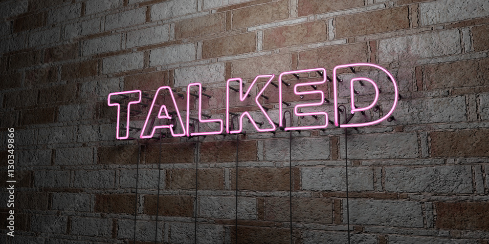Naklejka premium TALKED - Glowing Neon Sign on stonework wall - 3D rendered royalty free stock illustration. Can be used for online banner ads and direct mailers..
