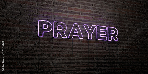 PRAYER -Realistic Neon Sign on Brick Wall background - 3D rendered royalty free stock image. Can be used for online banner ads and direct mailers..
