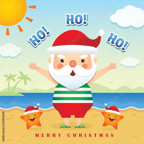 Merry Christmas greetings of cute cartoon santa claus wearing tank top, short pants & slipper together with cute starfish on beach background. Summer Christmas vector illustration. Happy holiday.