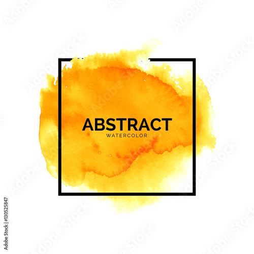 Abstract yellow watercolor splash with square frame, hand painted orange watercolour stain, bright vector spot, watercolor background for design