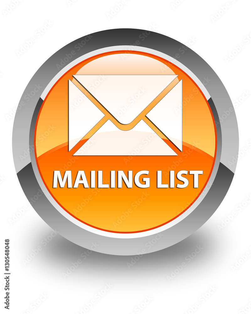 Mailing list glossy orange round button Mailing list glossy orange round button