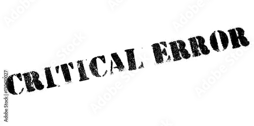 Critical error rubber stamp. Grunge design with dust scratches. Effects can be easily removed for a clean, crisp look. Color is easily changed.