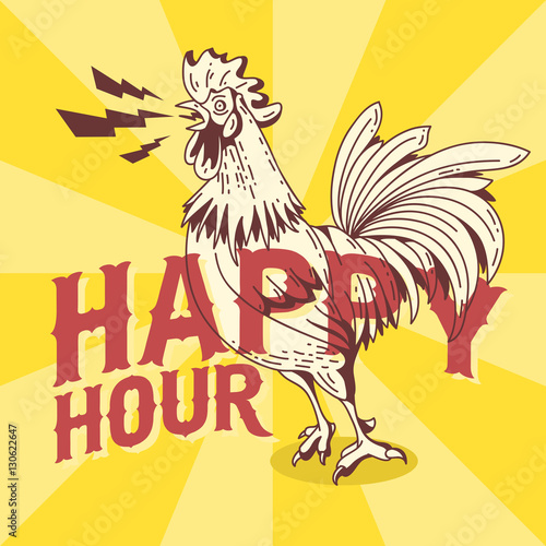 Happy Hour New Vintage Poster Design With Crowing Rooster Drawin