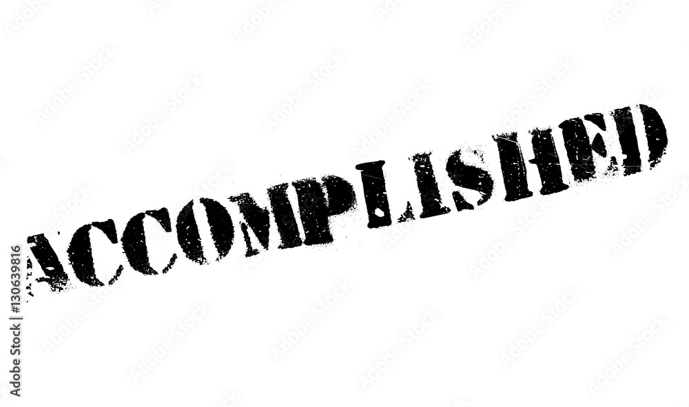 Accomplished stamp. Grunge design with dust scratches. Effects can be easily removed for a clean, crisp look. Color is easily changed. rubber grunge Accomplished stamp. Grunge design with dust scratches. Effects can be easily removed for a clean, crisp look. Color is easily changed. rubber grunge