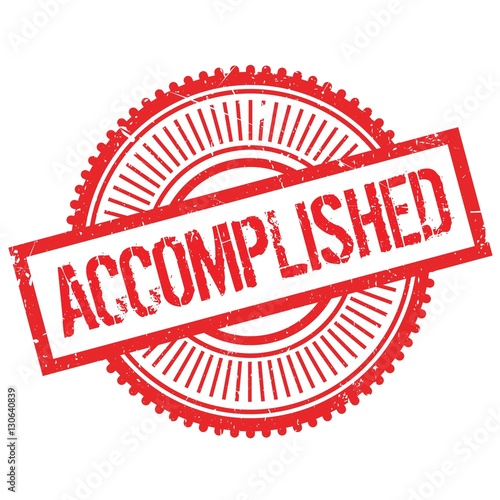 Accomplished stamp. Grunge design with dust scratches. Effects can be easily removed for a clean, crisp look. Color is easily changed. rubber grunge