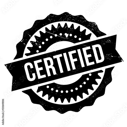 Certified stamp. Grunge design with dust scratches. Effects can be easily removed for a clean, crisp look. Color is easily changed. rubber grunge