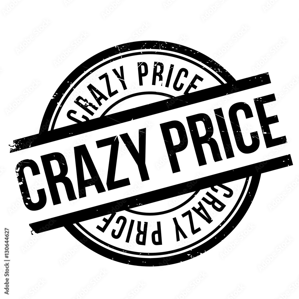 Fototapeta premium Crazy price stamp. Grunge design with dust scratches. Effects can be easily removed for a clean, crisp look. Color is easily changed.