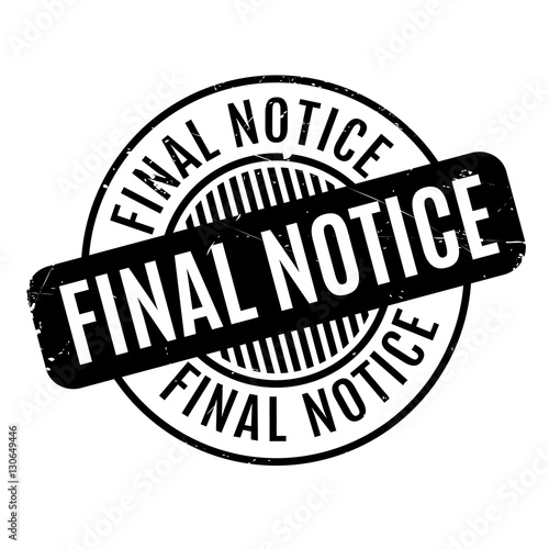 Final Notice rubber stamp photo