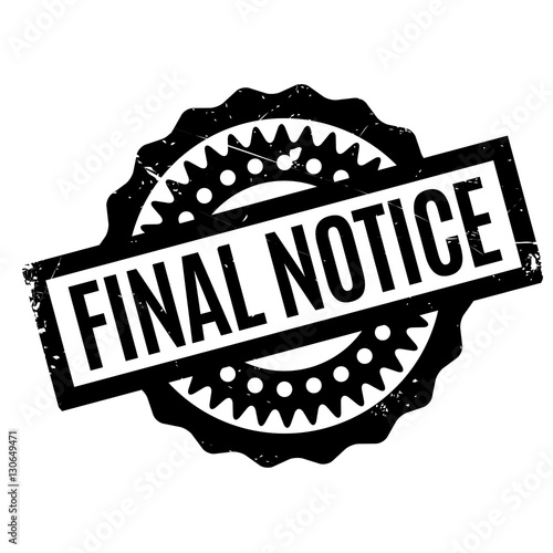 Final Notice rubber stamp photo