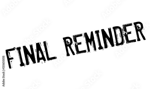 Final Reminder rubber stamp