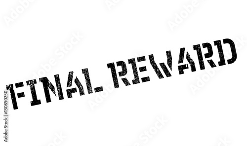 Final Reward rubber stamp