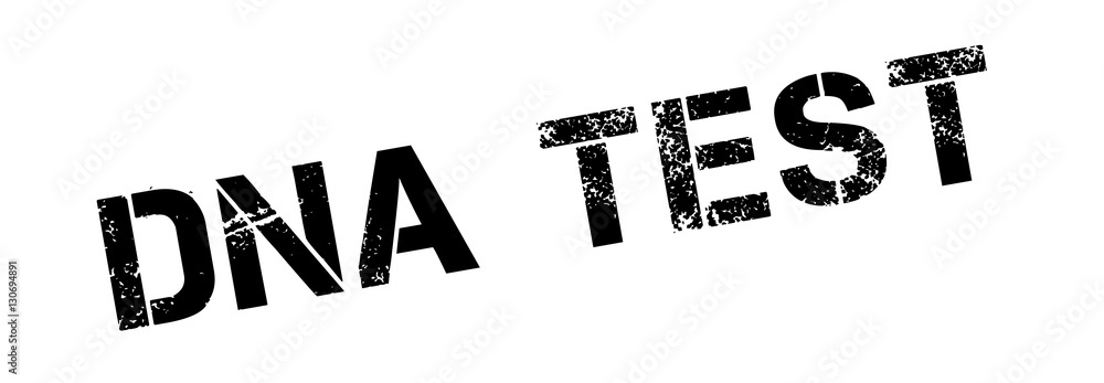 Fototapeta premium DNA Test rubber stamp. Grunge design with dust scratches. Effects can be easily removed for a clean, crisp look. Color is easily changed.