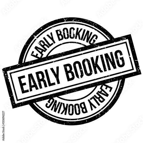 Early Booking rubber stamp. Grunge design with dust scratches. Effects can be easily removed for a clean, crisp look. Color is easily changed.