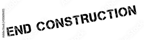 End Construction rubber stamp. Grunge design with dust scratches. Effects can be easily removed for a clean, crisp look. Color is easily changed.