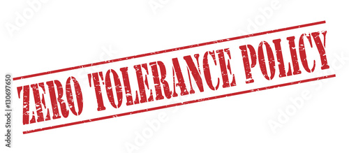 Canvas-taulu zero tolerance policy red stamp on white background