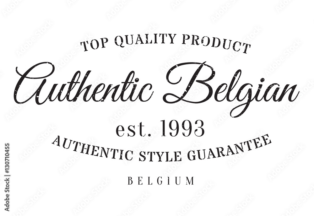 Fototapeta premium Authentic belgian product stamp. Grunge design with dust scratches. Effects can be easily removed for a clean, crisp look. Color is easily changed.